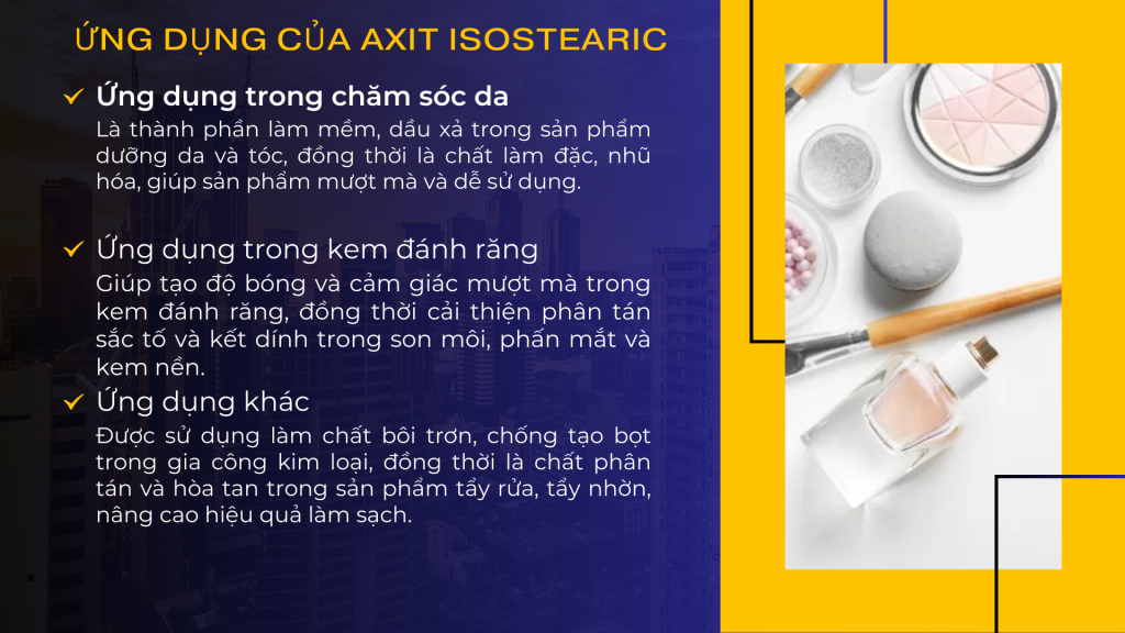 Ứng dụng của axit isostearic